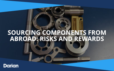 Sourcing components from abroad - risks and rewards