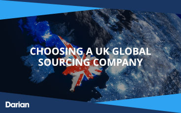 Choosing a UK Global Sourcing Company